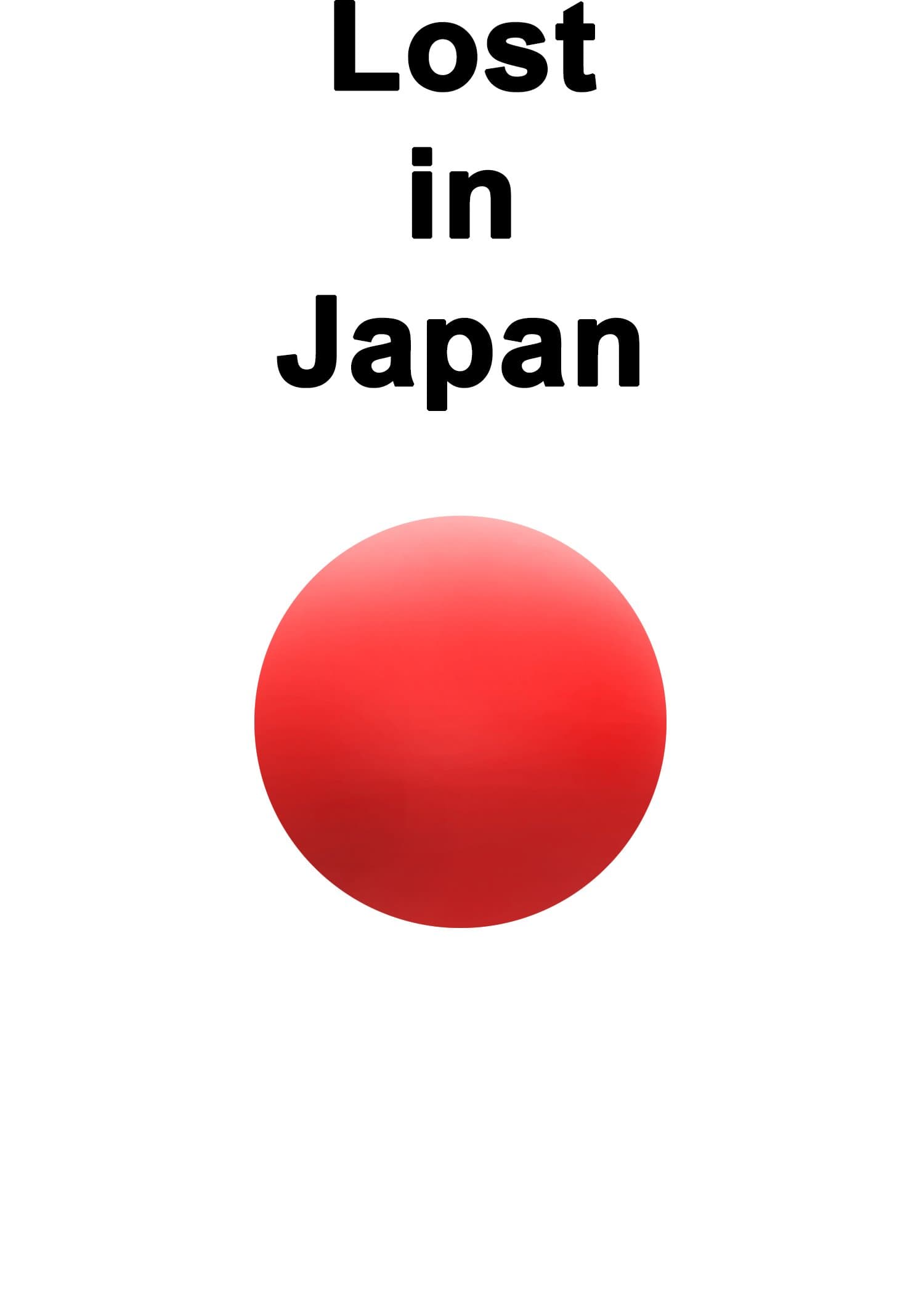 Lost in Japan: The Complete Series