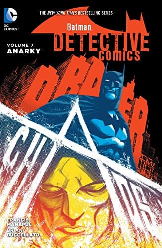 Batman: Detective Comics (2011-2016) Vol. 7: Anarky