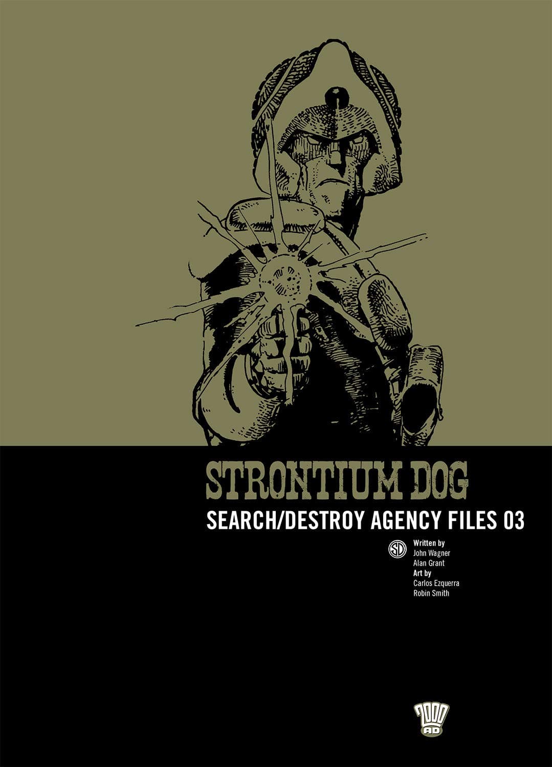 Strontium Dog: Search/destroy Agency Files: v. 3 (2000 Ad Strontium Dog 3): v. 3 Paperback – Import, September 6, 2007