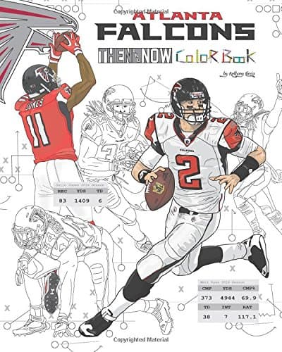 Anthony CurcioMatt Ryan and the Atlanta Falcons: Then and Now: The Ultimate Football Coloring, Activity and Stats Book for Adults and Kids