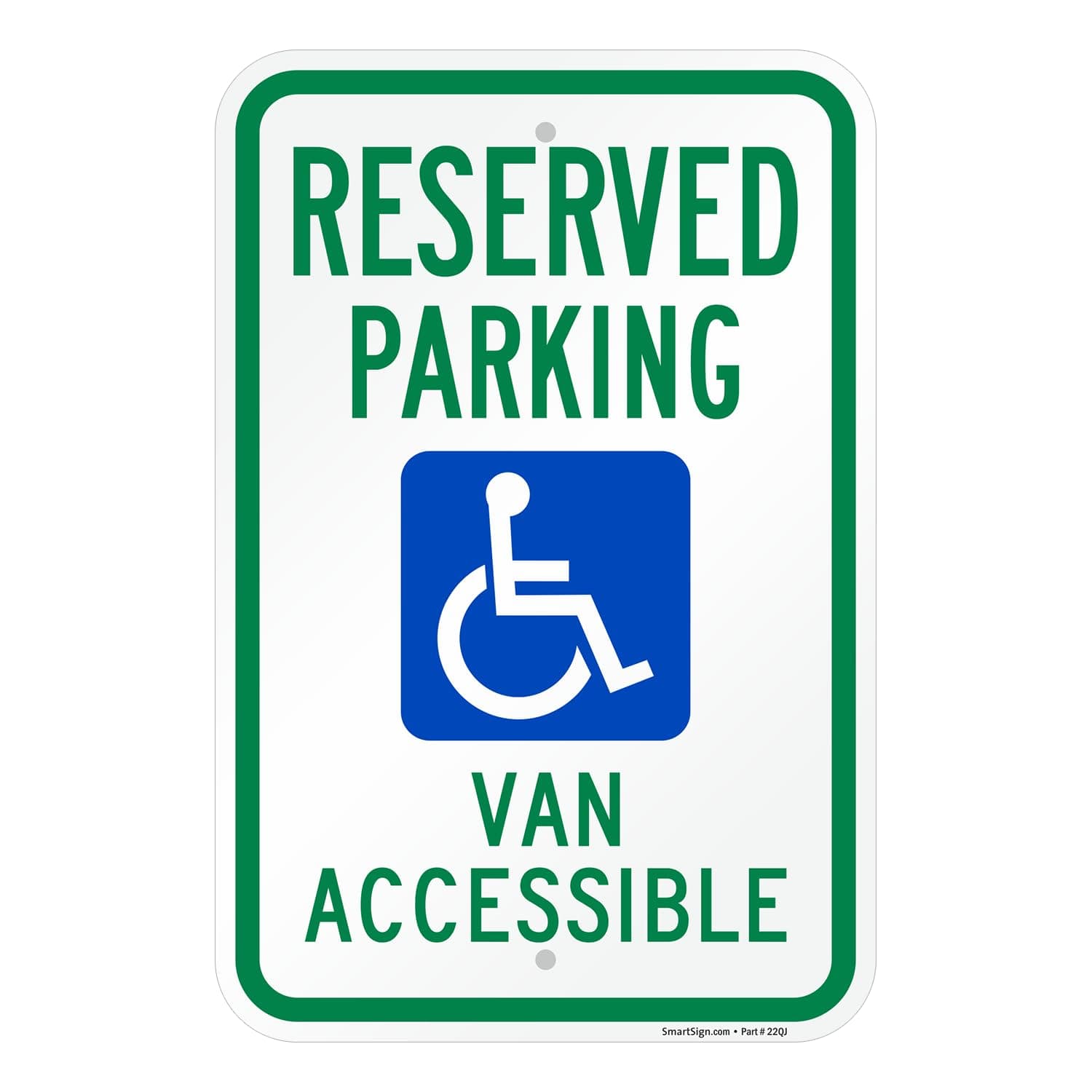 SmartSign "Reserved Parking - Van Accessible" Handicap Parking Sign | 12" x 18" Aluminum