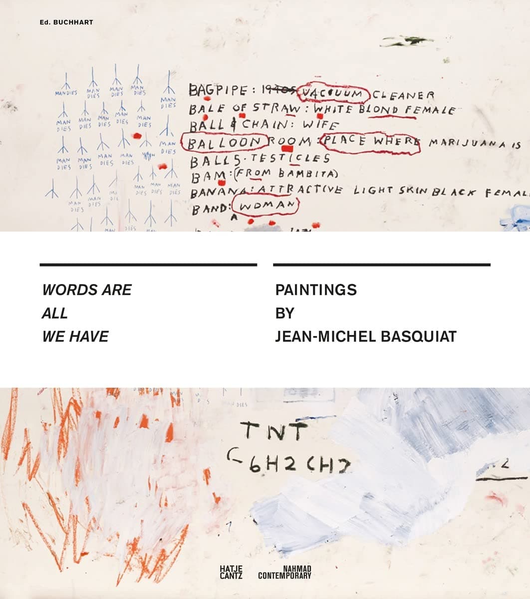 Jean-Michel Basquiat: Words Are All We Have Hardcover – November 22, 2016