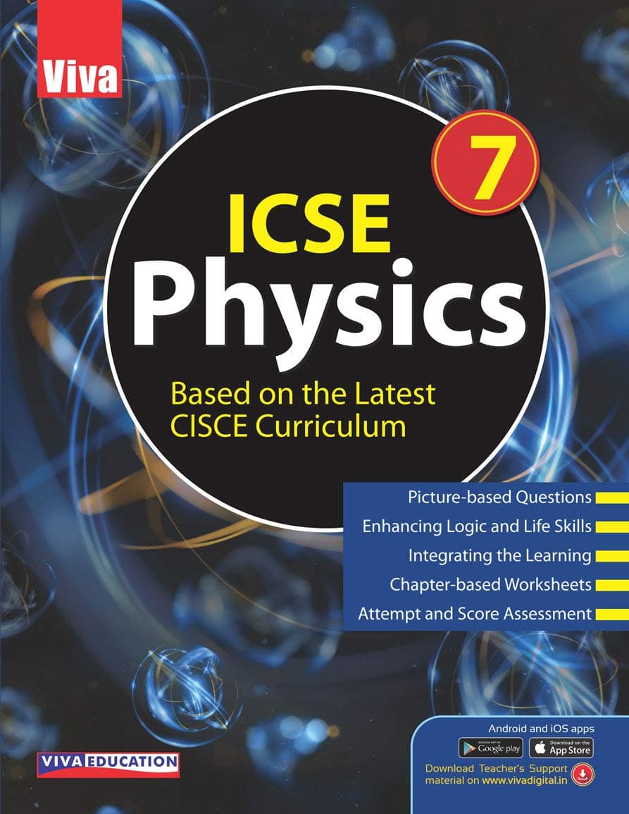 ICSE Physics - 7, 2019 Ed.