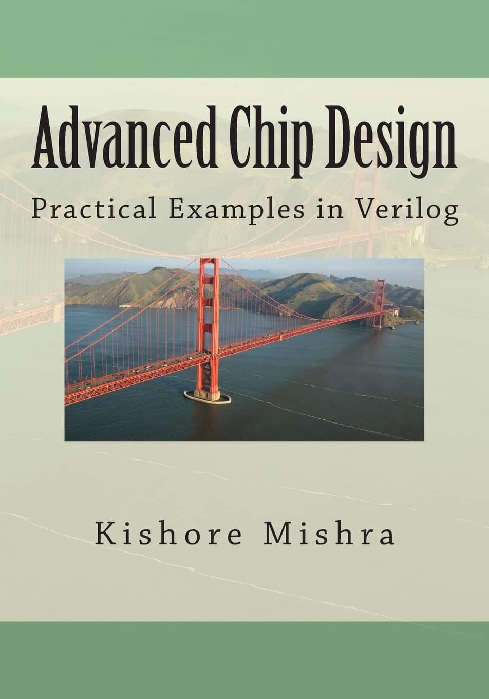 Advanced Chip Design, Practical Examples in Verilog