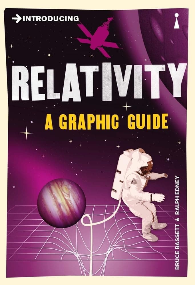 Icon Books Introducing Relativity: A Graphic Guide