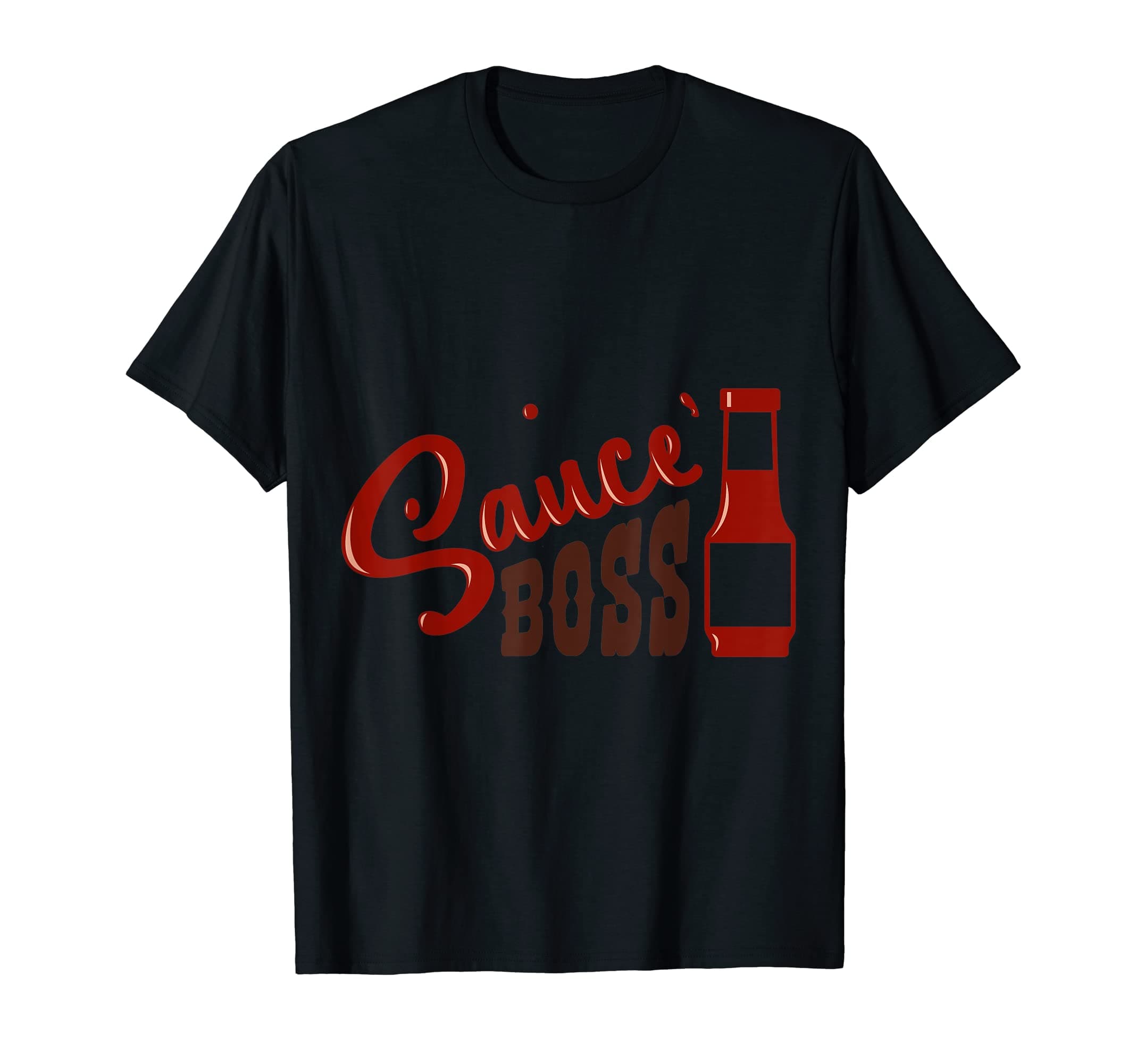 The Sauce Boss T-Shirt T-Shirt