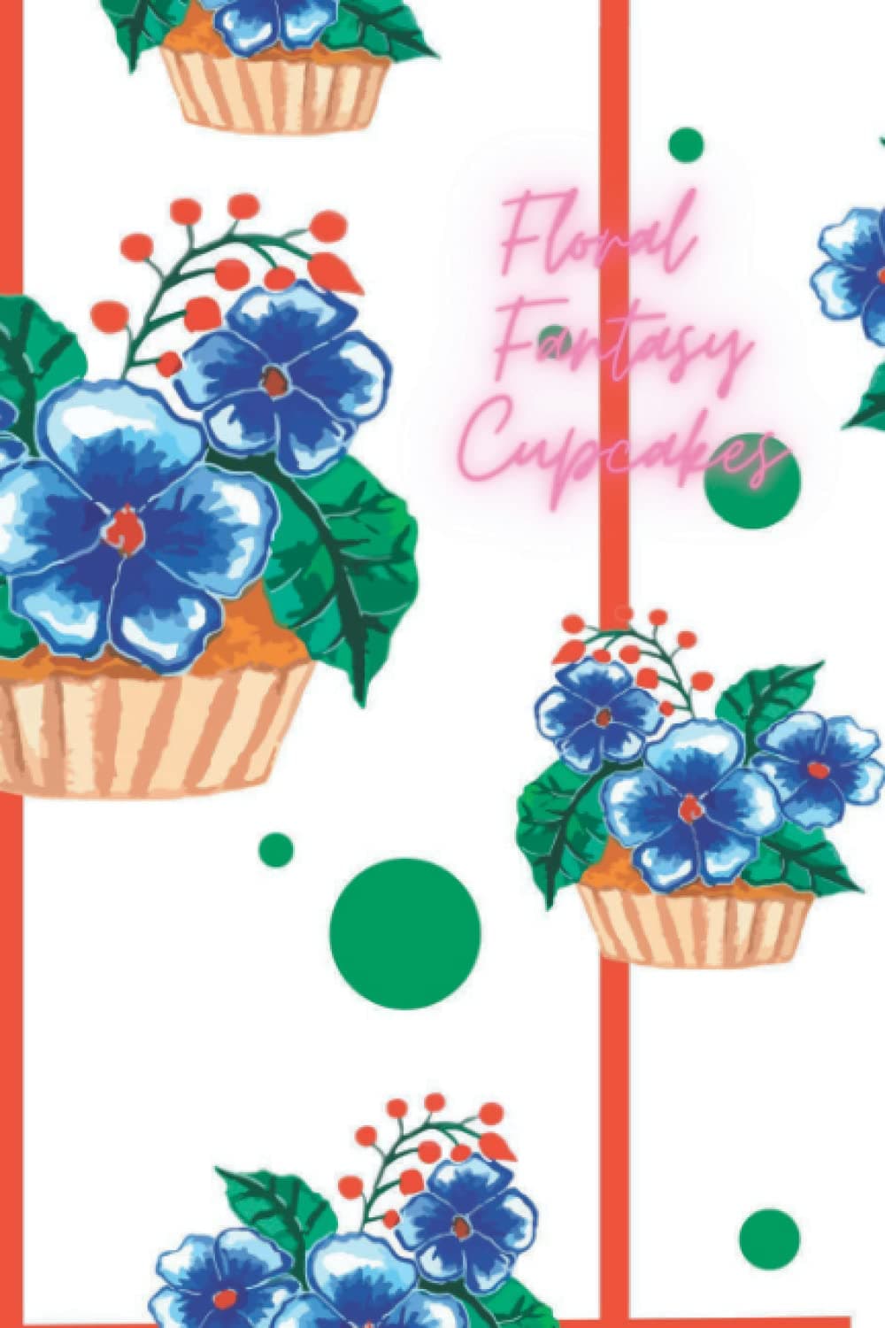Cupcakes: A delectable designed flowered cupcakes. So beautifully crafted and elegantly made. 6" ×9" ruled notebook