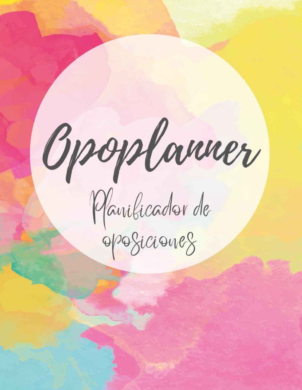 PLANIFICADOR OPOSICIONES: OPOPLANNER, agenda para oposiciones ATEMPORAL. INCLUYE TRACKER DE ESTUDIO Y PLANTILLAS DE TEST.
