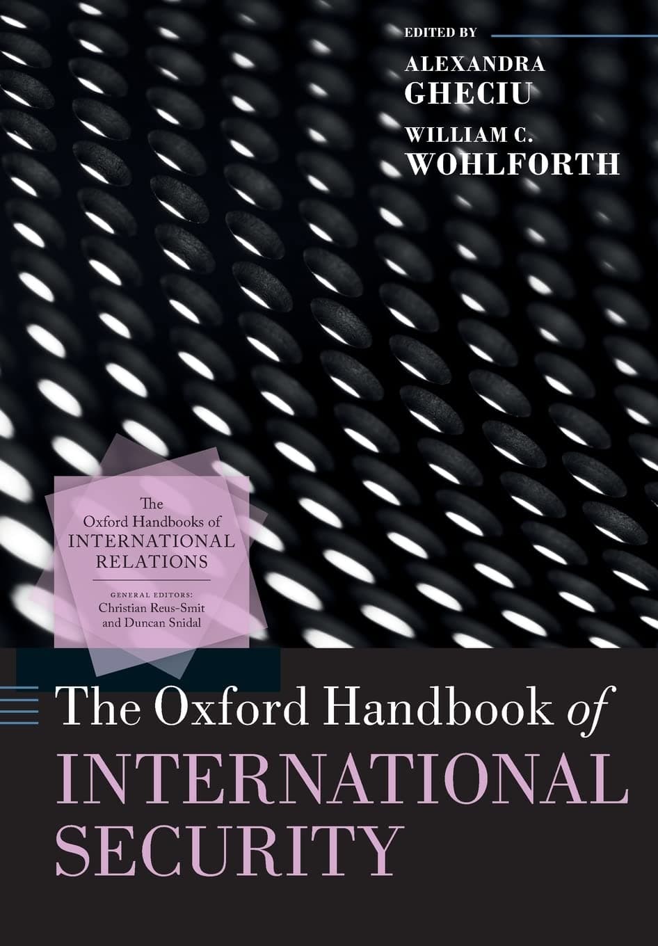 OXFORD HANDBOOK OF INTERNATIONAL SECURITY OHBK PAPER