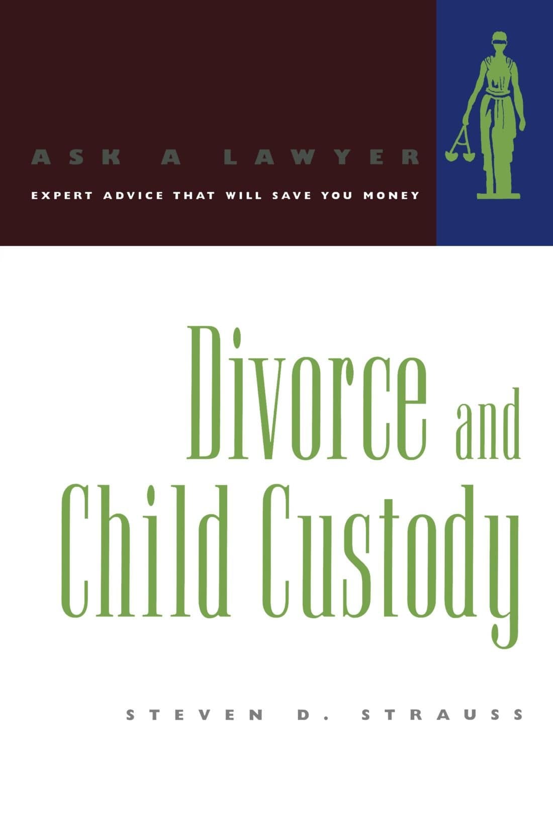 Divorce and Child Custody (Ask a Lawyer)