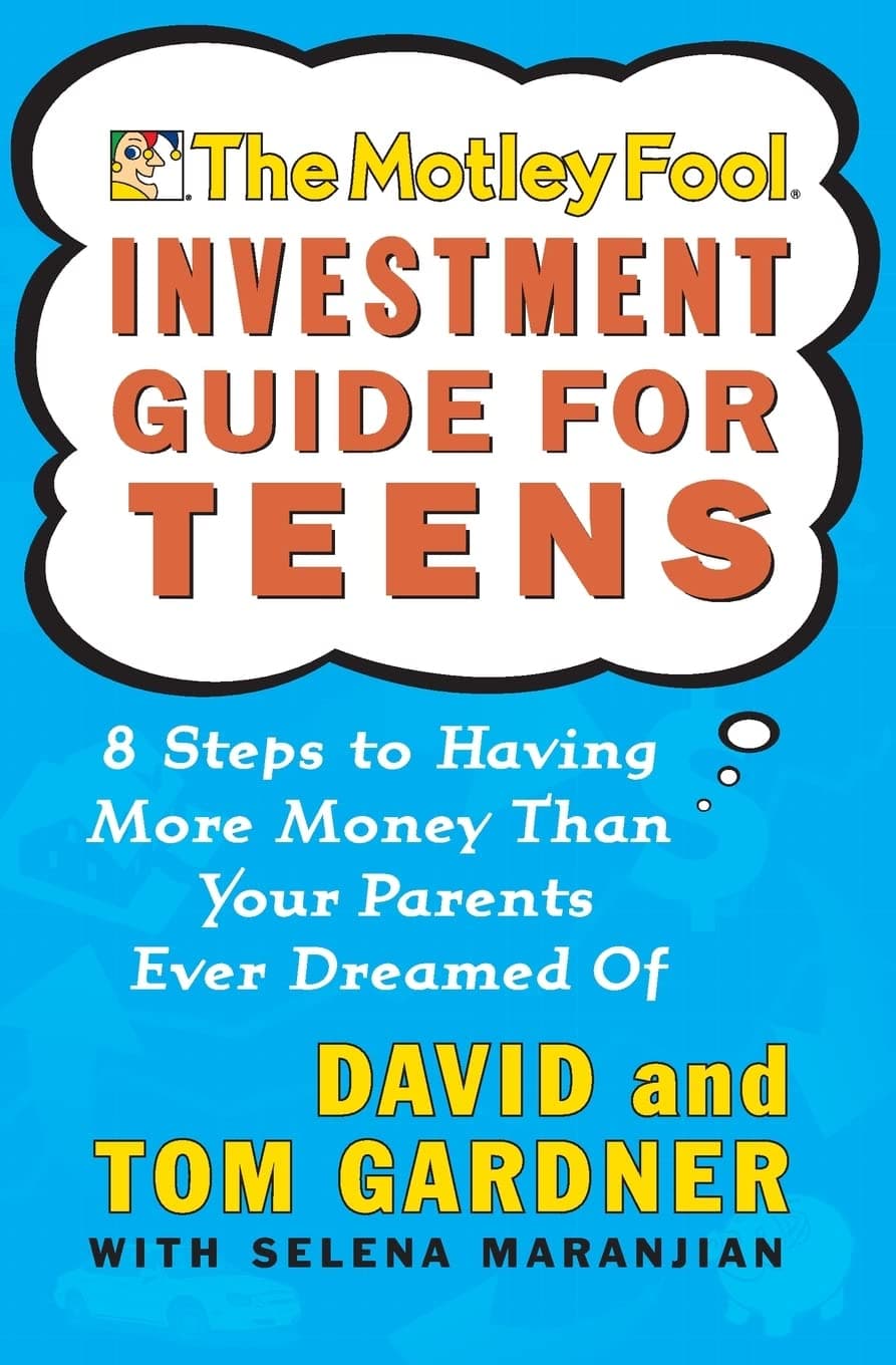 Motley Fool Investment Guide for Teens