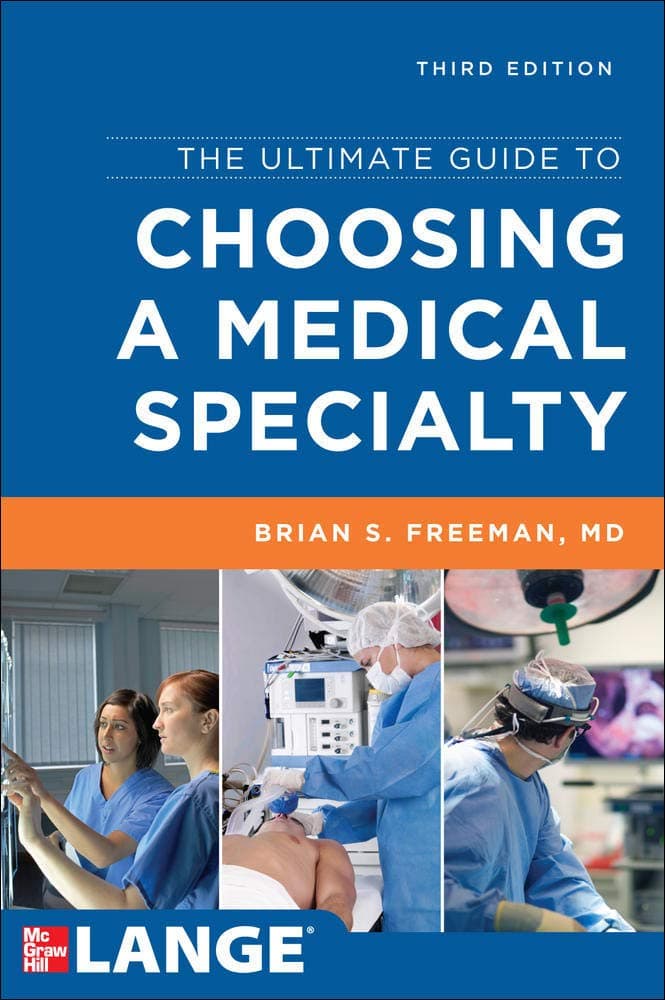 The Ultimate Guide to Choosing a Medical Specialty, Third Edition Paperback – 16 Sept. 2012