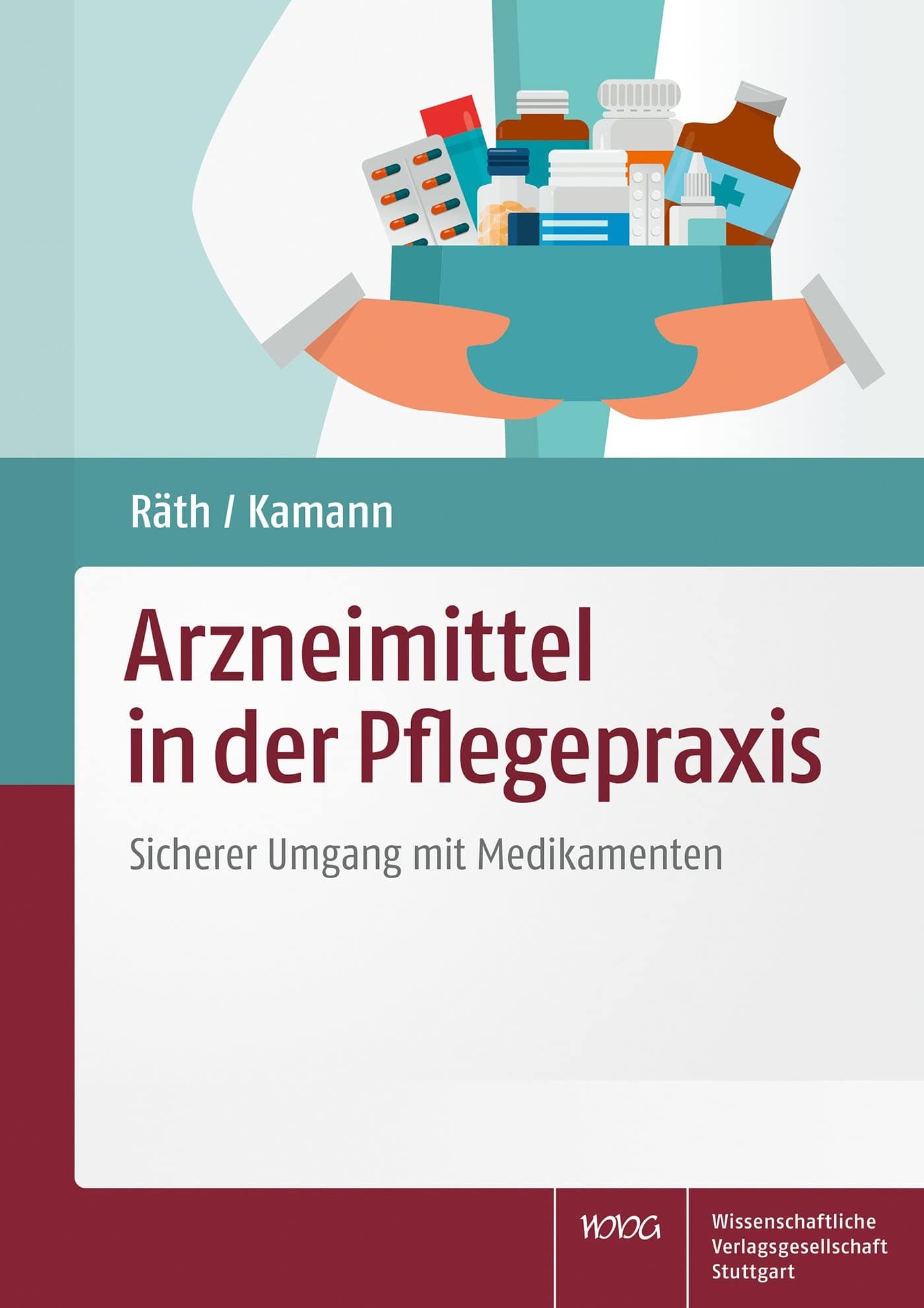 Arzneimittel in der Pflegepraxis: Sicherer Umgang mit Medikamenten