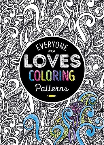 Everyone Loves Coloring Patterns Relaxing Detailed Kids & Adults Coloring Book