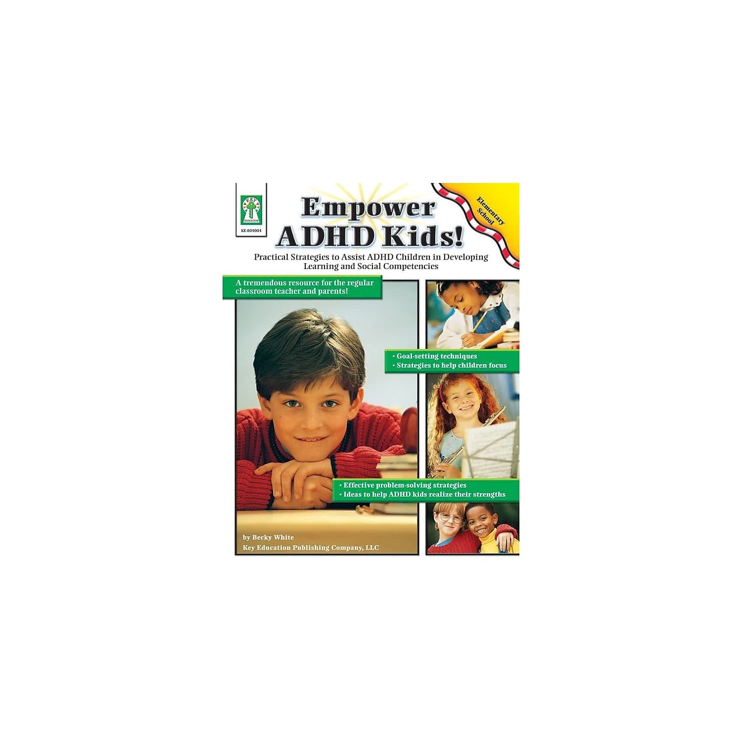 Key Education - Empower ADHD Kids! Paperback – January 2, 2005