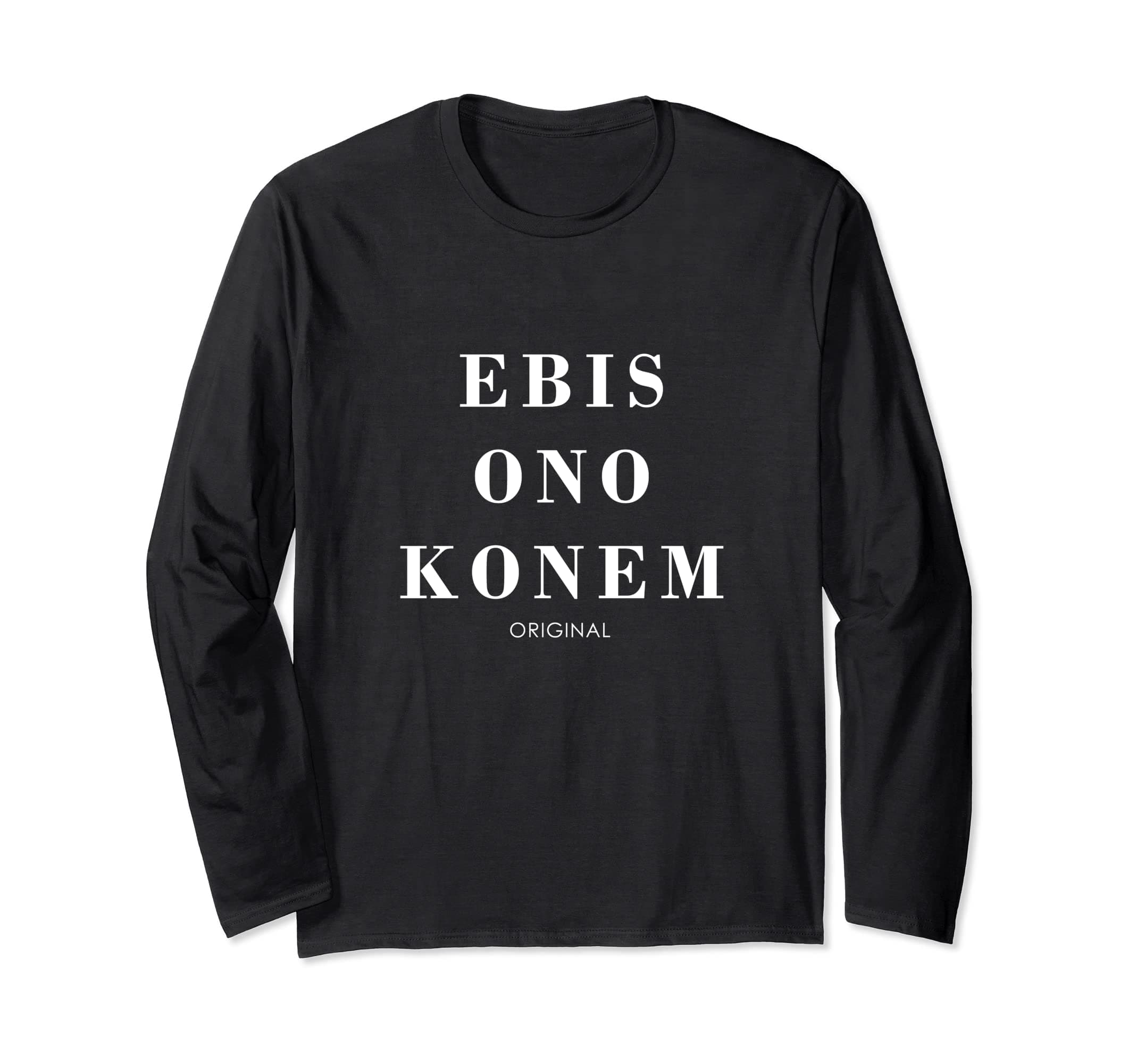 Ebis Ono Konem Cyka Blyat Pohuj Russia Long Sleeve T-Shirt
