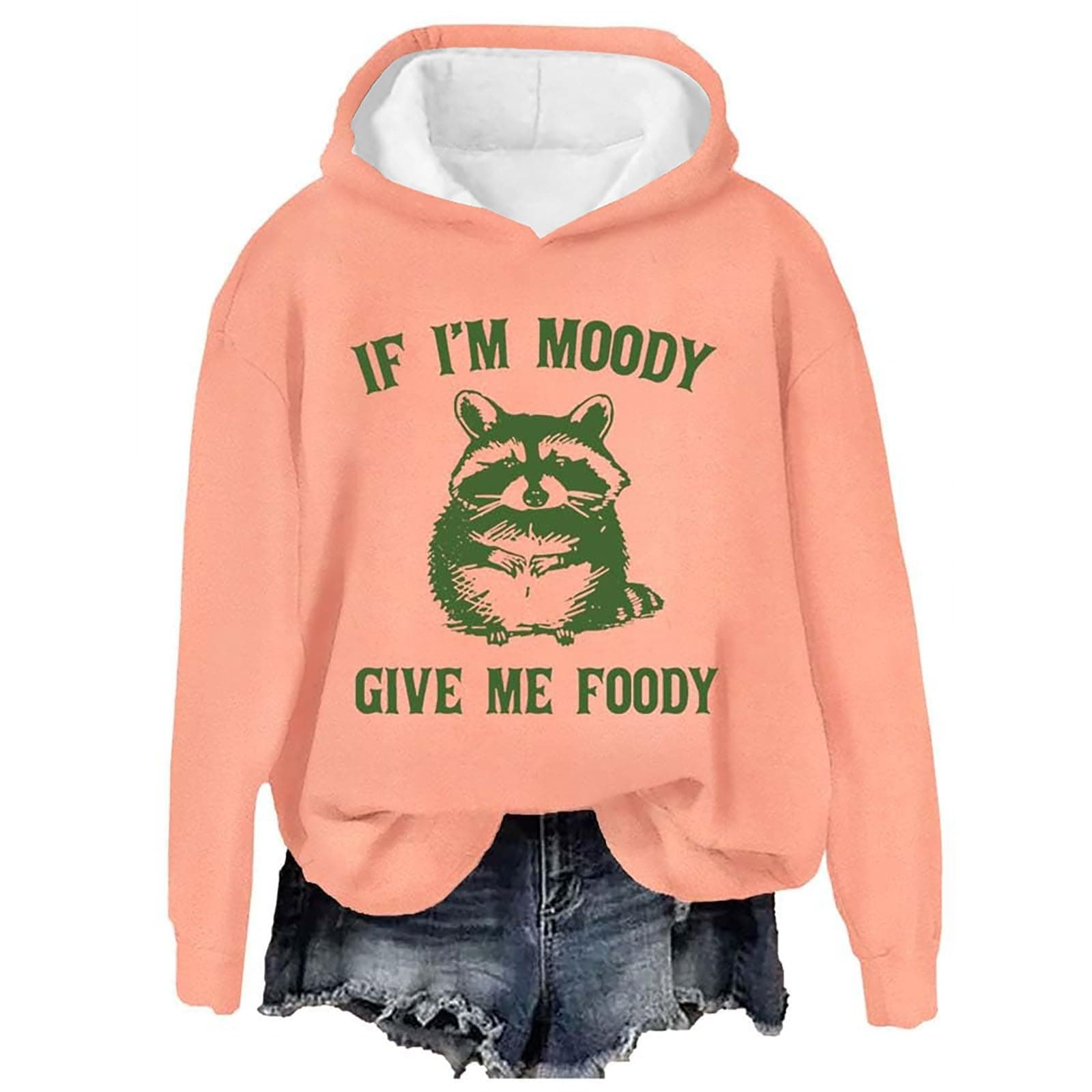 If I'm Moody,Give Me Foody Hoodies Funny Womens Tops Cute Graphic Oversize Winter Sweashirt Long Sleeve Fall Shirts
