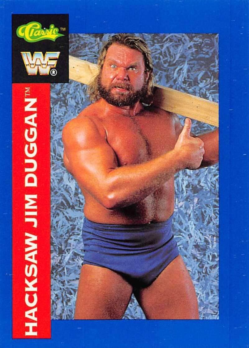 1991 Classic WWF Wrestling #126 Hacksaw Jim Duggan