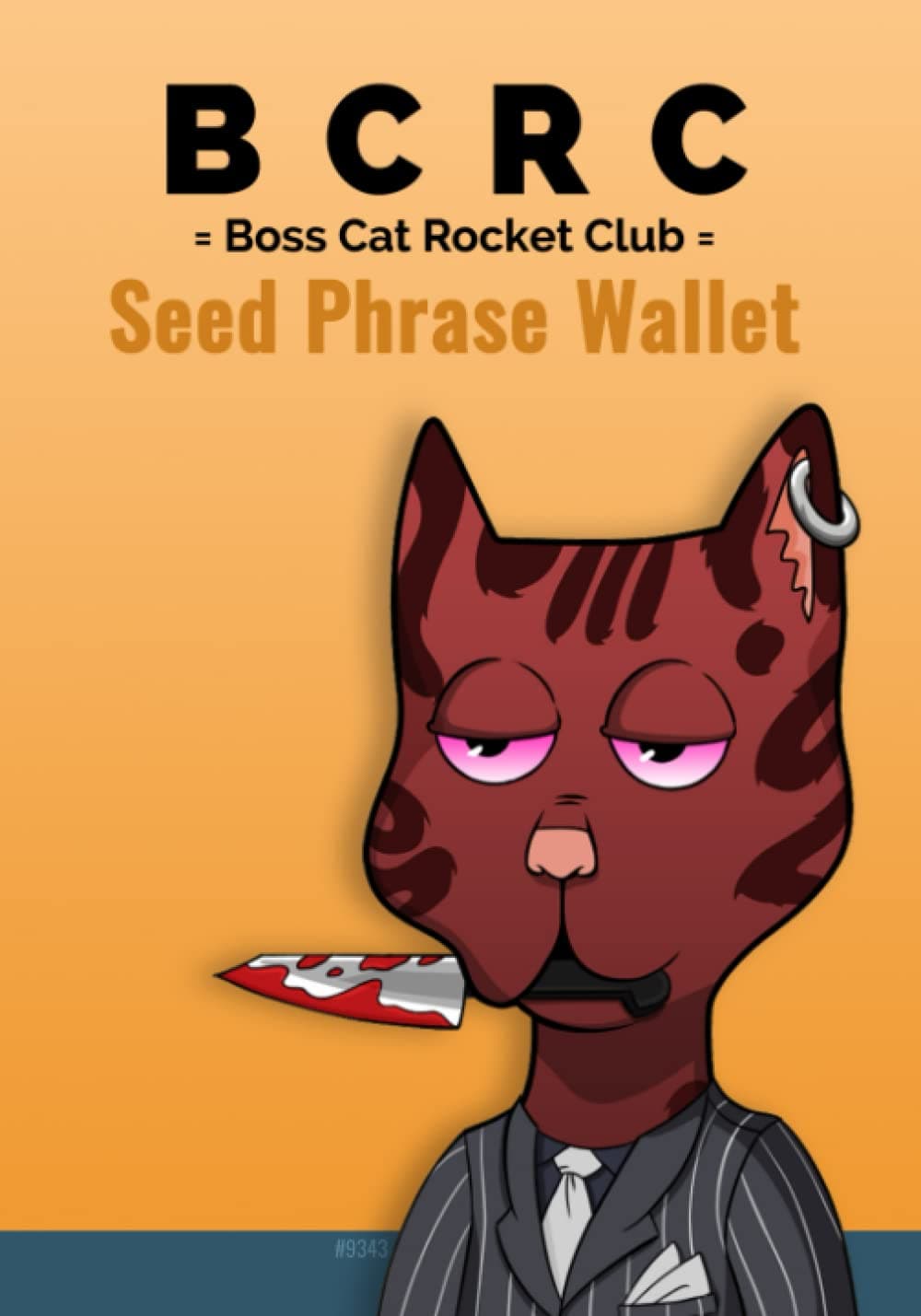 Boss Cat Rocket Club Seed Phrase Wallet by PinkCrypto: Wallet recovery sheets for writing private recovery phrase list seed keys in a 7x10 cryptocurrency notebook for safe cold storage