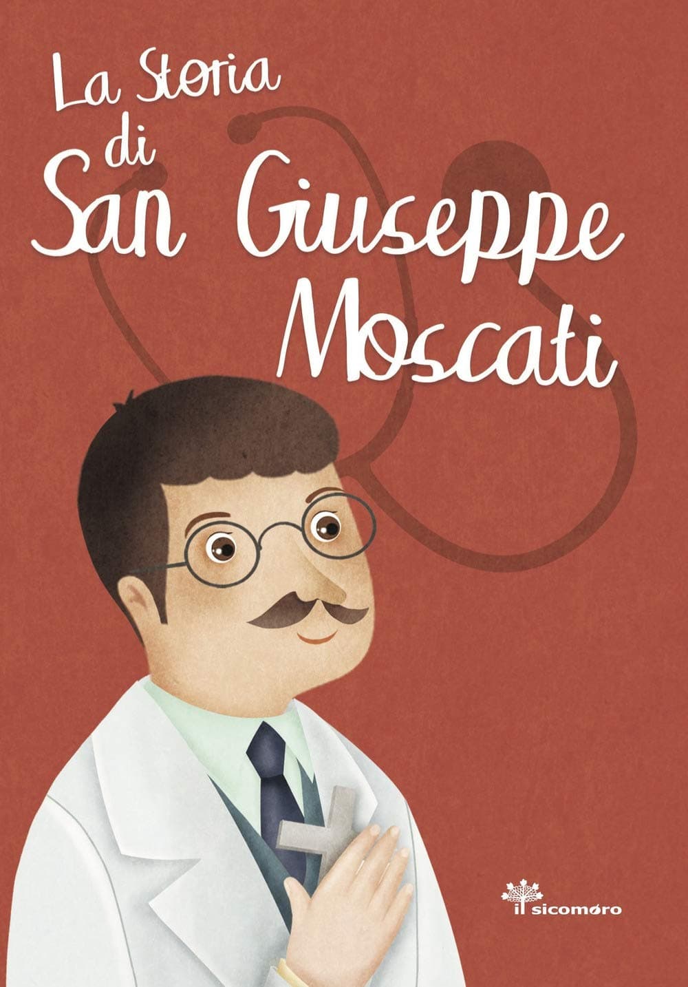 LA STORIA DI SAN GIUSEPPE MOSCATI Paperback