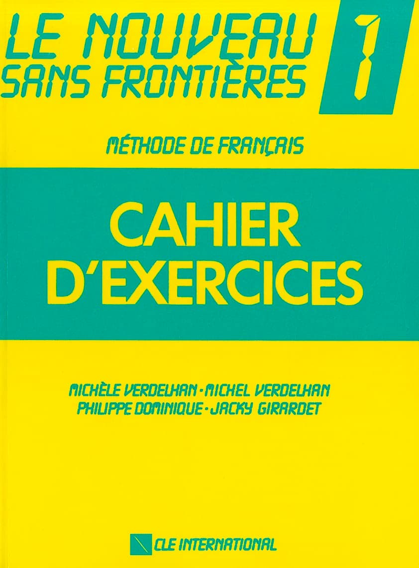 Le Noveau Sans Frontieres 1: Cahier d Exercises (French Edition)
