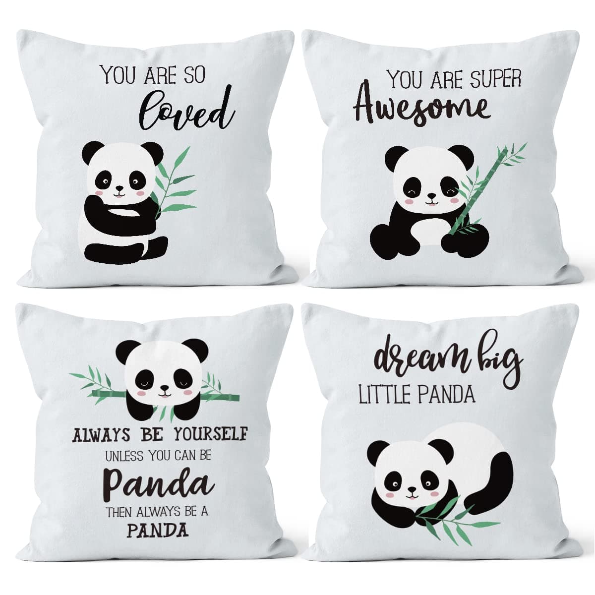 XUISWELL Inspirational Quotes Always Be Yourself Unless You Can Be A Panda You are Loved Throw Pillow Cover, Panda Gifts for Boys Girls, Cushion Case for Sofa Bed Nursery Decor 18 x 18 Inch Set of 4