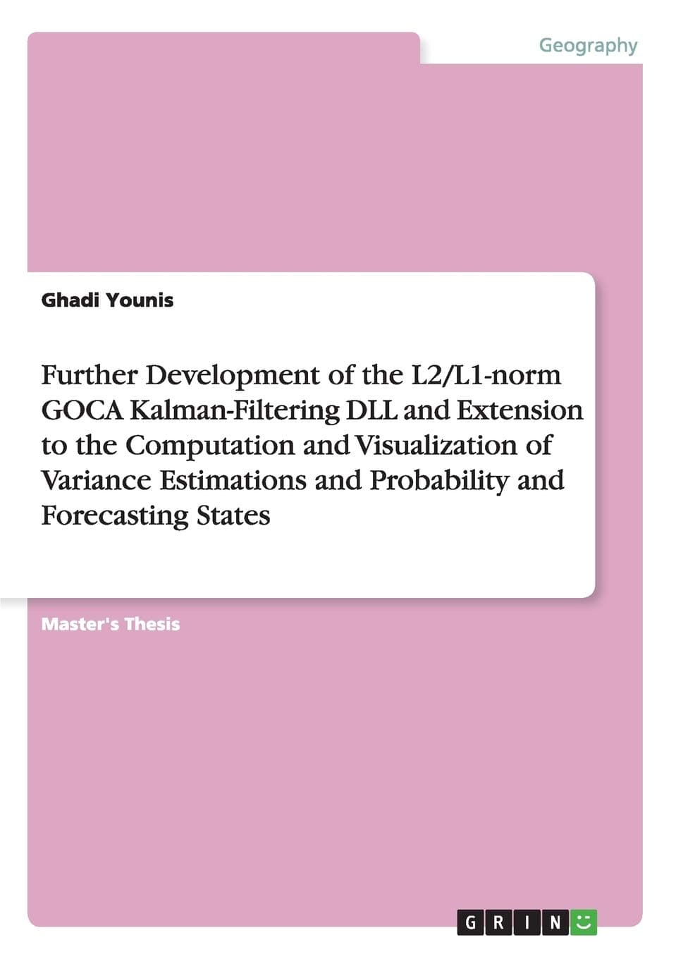 Further Development of the L2/L1-norm GOCA Kalman-Filtering DLL and Extension to the Computation and Visualization of Variance Estimations and Probability and Forecasting States