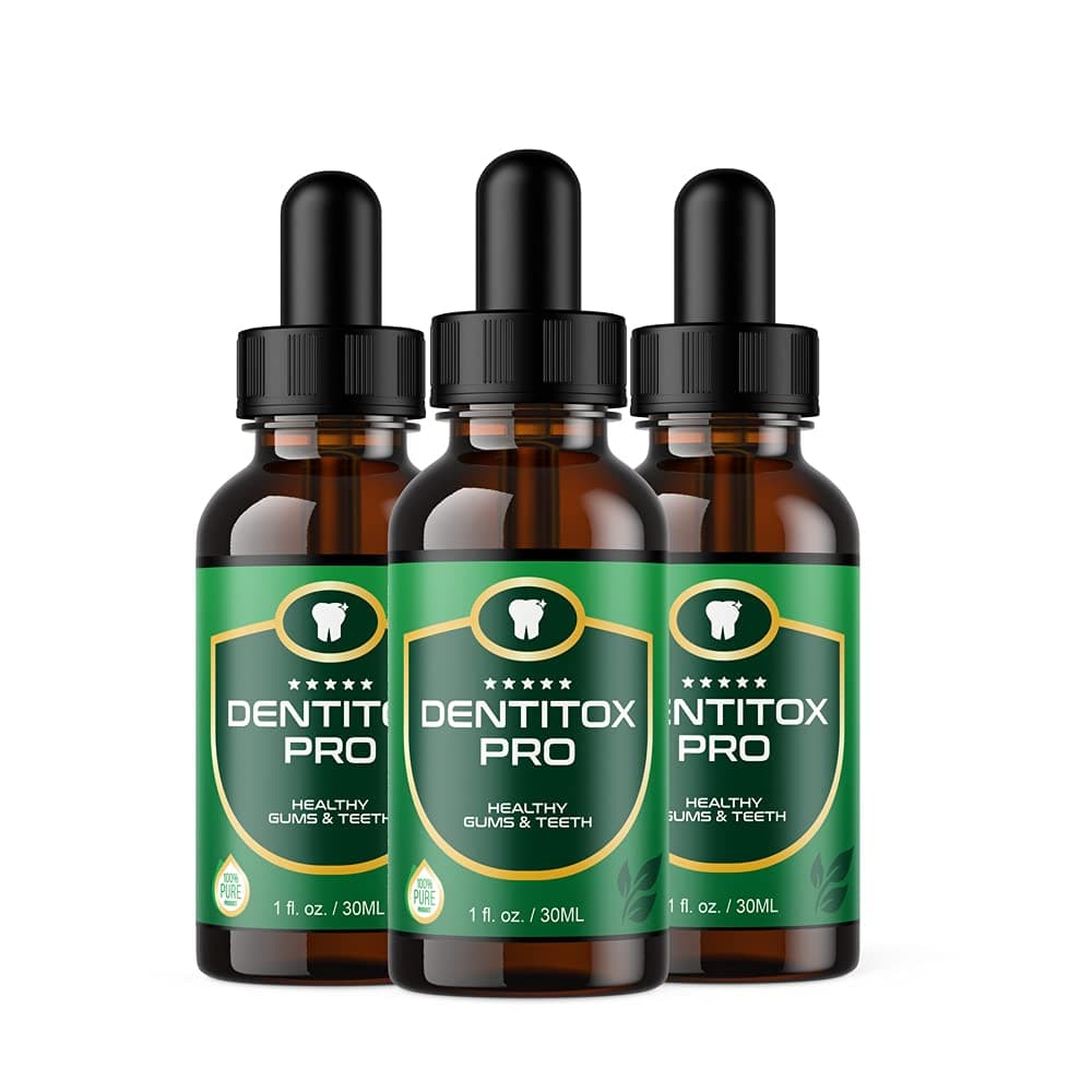 DentitoxPro for Gums Dentitox Pro Dental Dropper Healthy Gum and Teeth Liquid Drops Mouth (3 Pack)