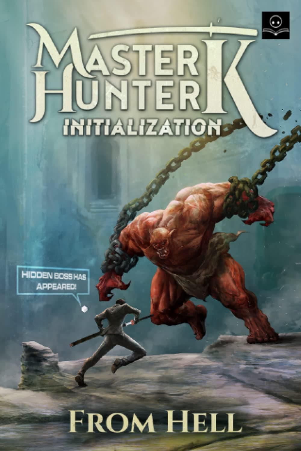 Initialization: A LitRPG Adventure (Master Hunter K, Book 1) Paperback – Big Book, 3 July 2021