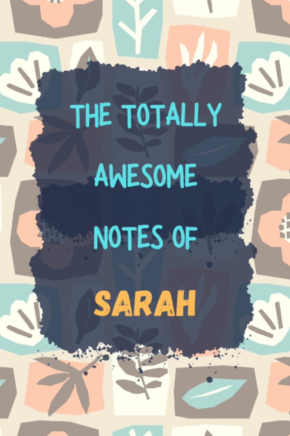 Sarah's Notebook