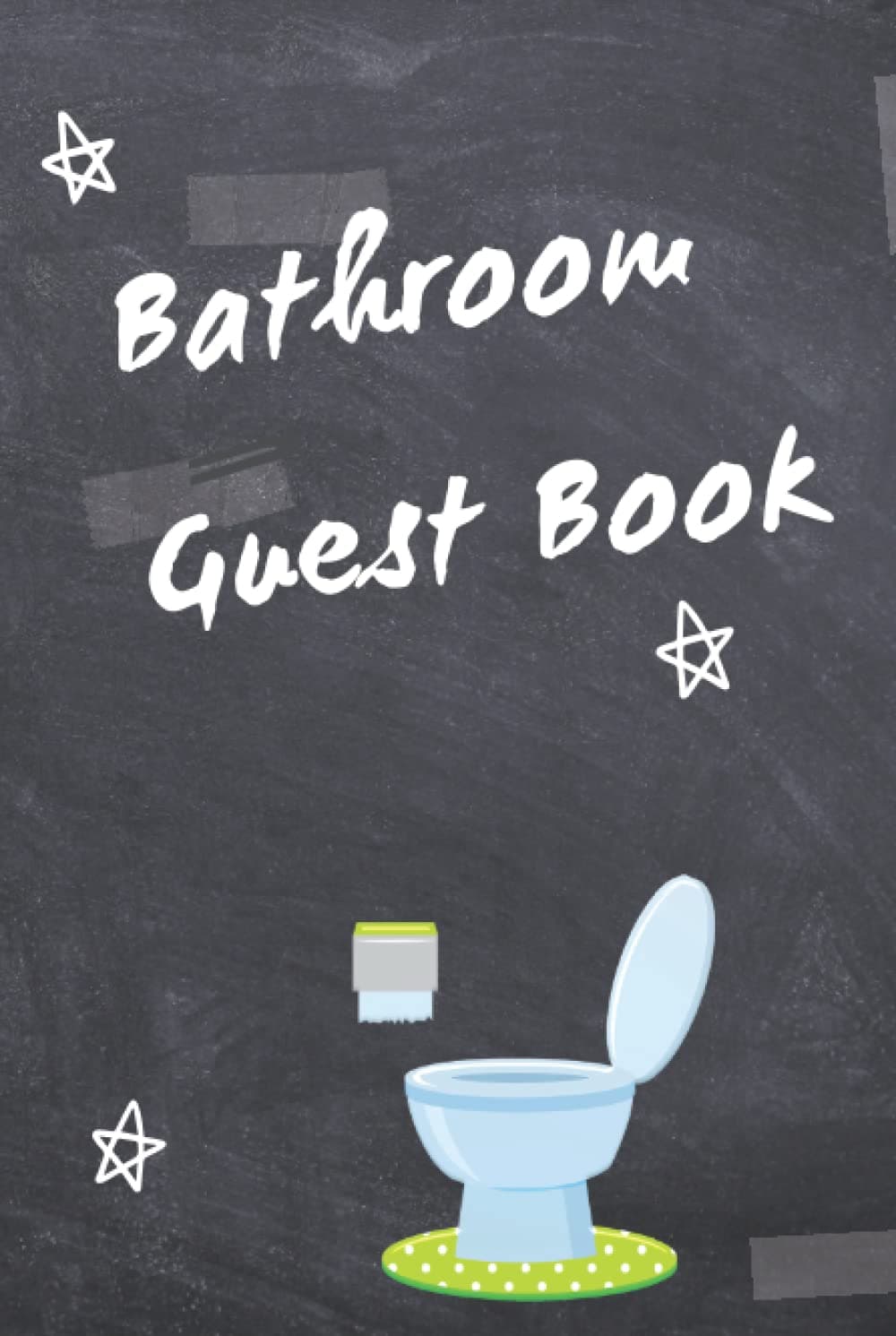 Restroom Guest Book: Decor And Accessories For Your Home Or As A Housewarming Gift Hardcover Book