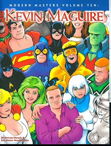Modern Masters Volume 10: Kevin Maguire (Modern Masters (TwoMorrows Publishing))