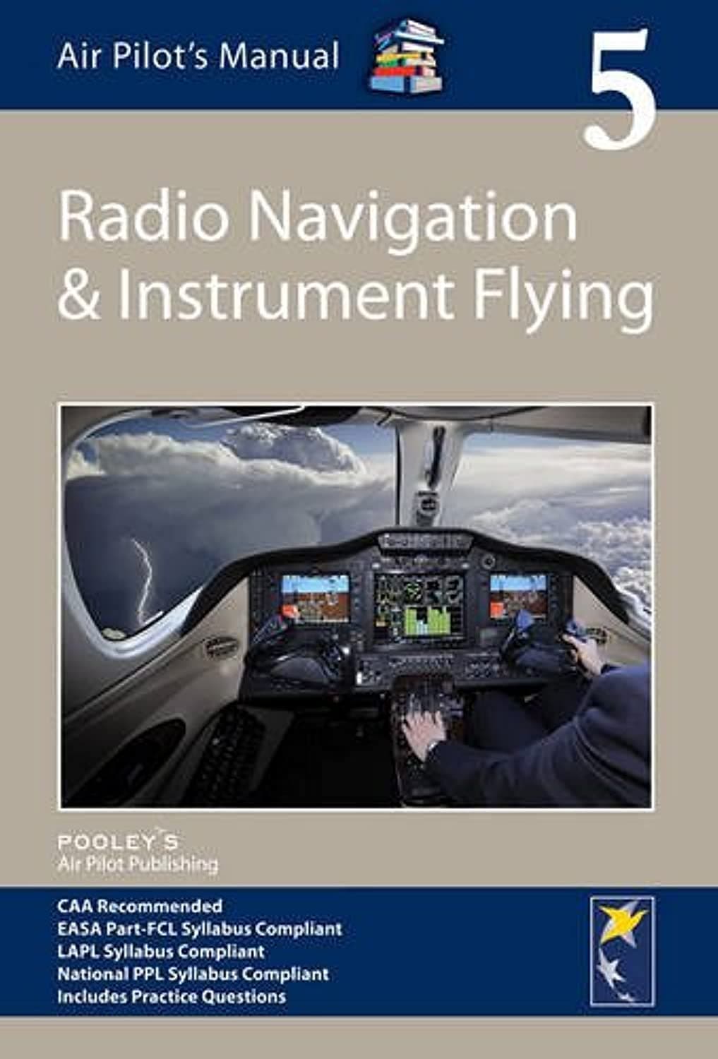 Air Pilot's Manual - Radio Navigation and Instrument Flying Paperback – 11 March 2016