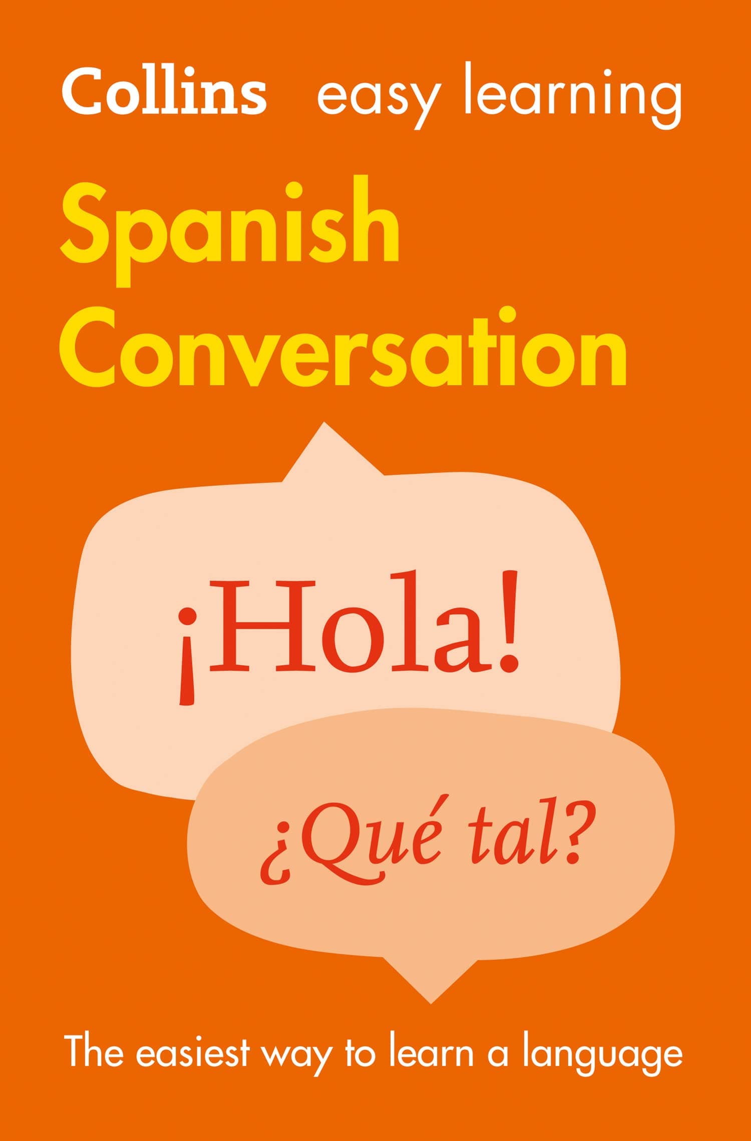 Collins Easy Learning Spanish Conversation (2nd edition)