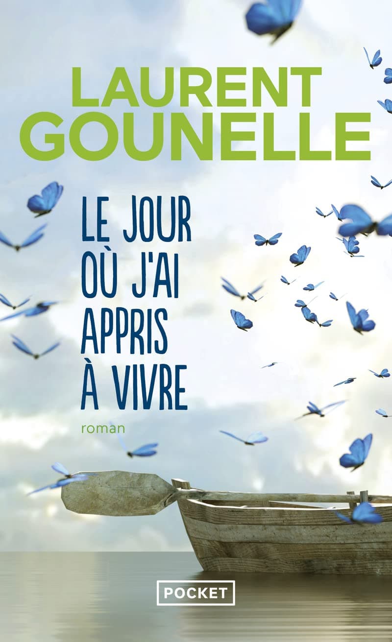 Le jour où j'ai appris à vivre (French Edition)
