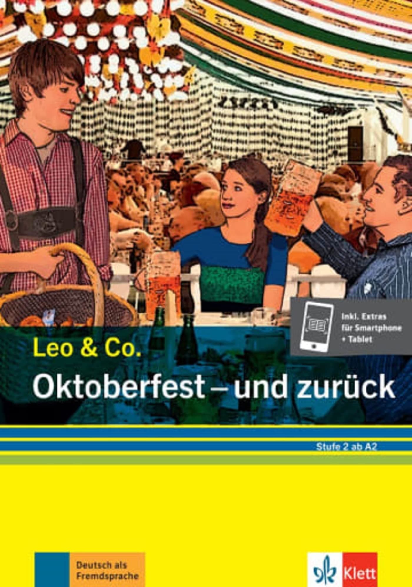 Leo & Co.: Oktoberfest - und zuruck - Buch + Audio online