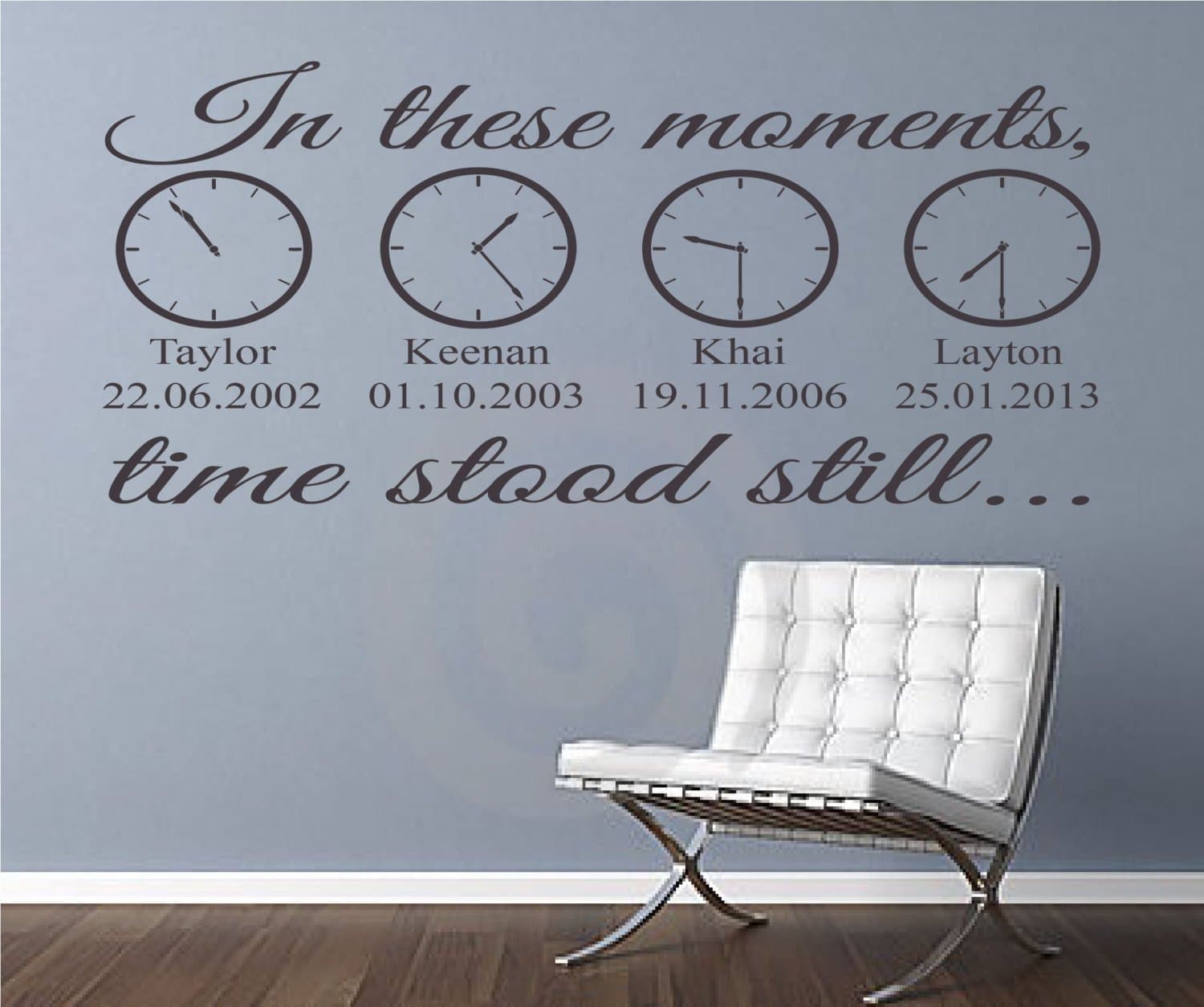 In These Moments Time Stood Still A Moment in Time Changed Forever Names Dates Times Wall Decal Sticker Art Home Decor Family Wall Art