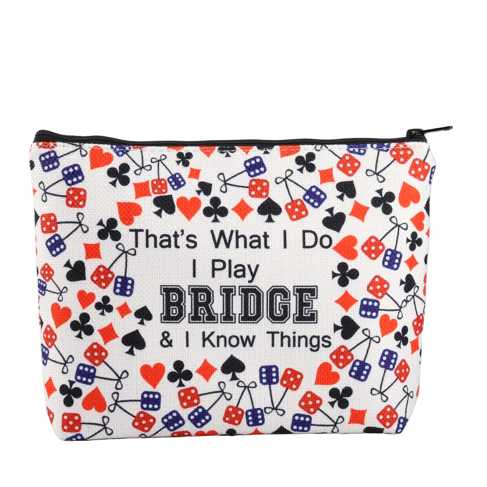 Lucky Bridge Casino Bag Gambler Bridge Players Gifts That What I Do I Play Bridge Gamble Travel Zipper Pouch Bridge Card Game Gift