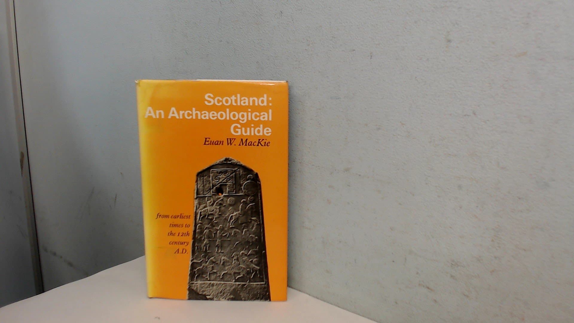 Scotland: An archaeological guide, from earliest times to the 12th century A.D (Archaeological guides)