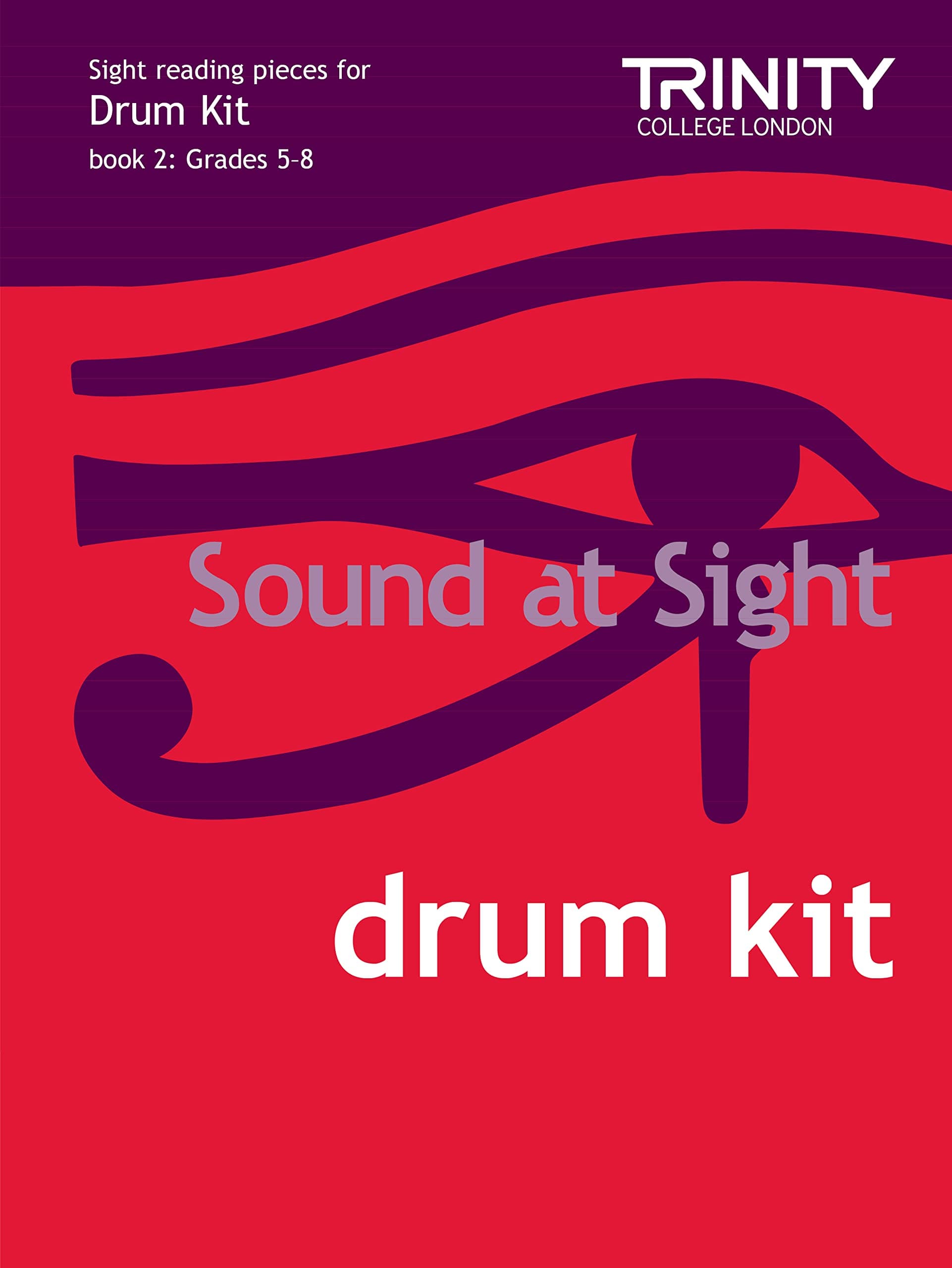 Sound at Sight Drum Kit Book 2: Grades 5-8 (Sound at Sight: Sample Sightreading Tests): Drum Teaching Material
