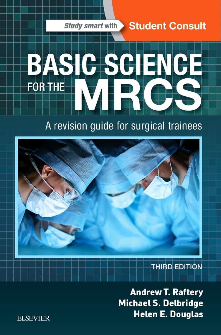 Basic Science for the MRCS: A revision guide for surgical trainees (MRCS Study Guides)