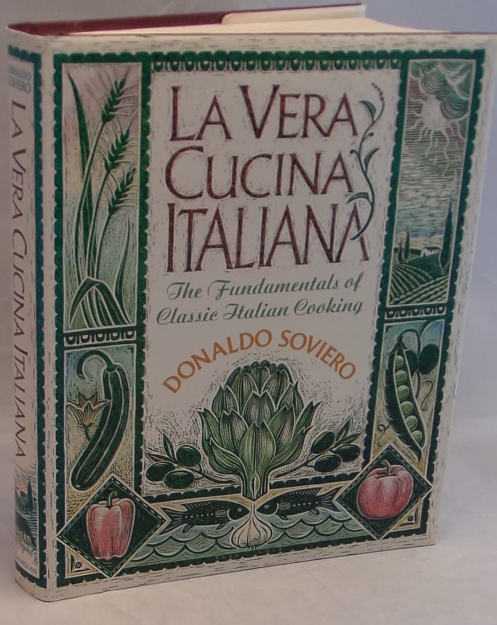 LA Vera Cucina Italiana: The Fundamentals of Classic Italian Cooking Hardcover – January 1, 1991