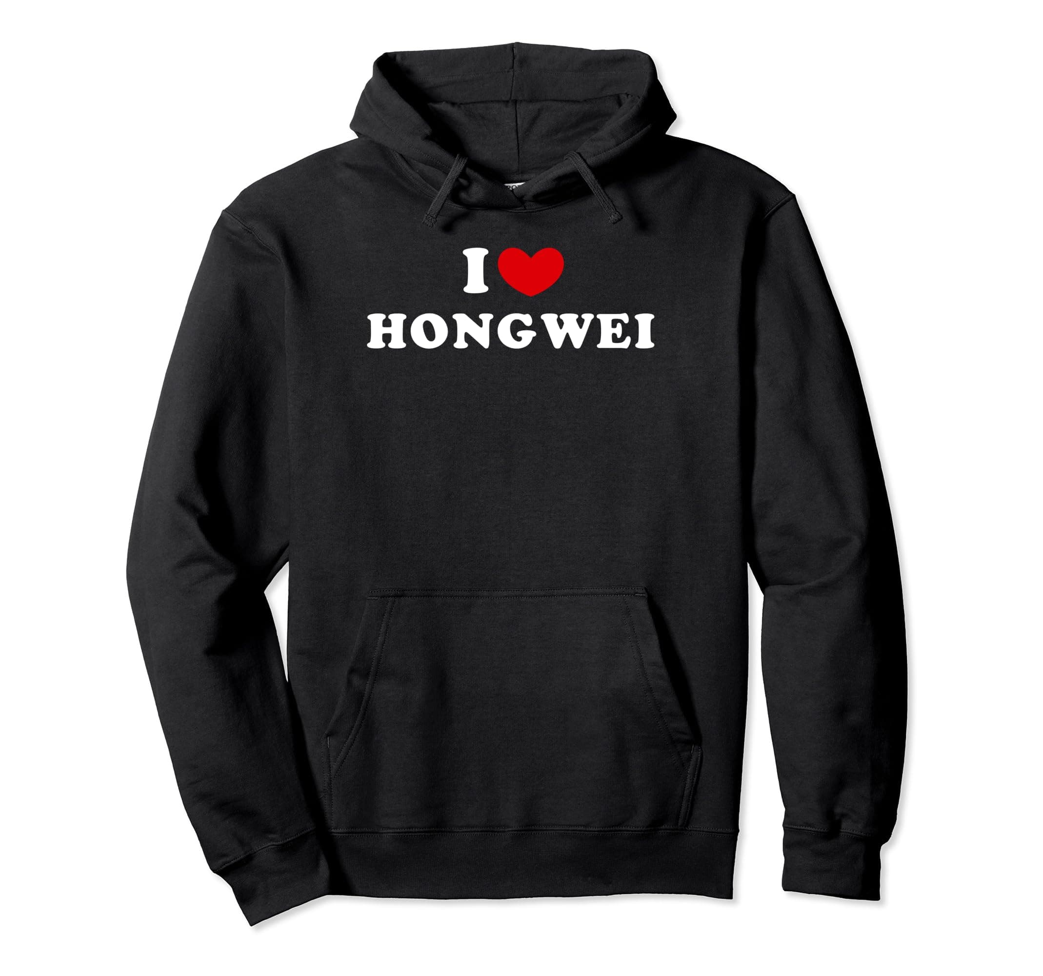 I Love Hongwei, I Heart Hongwei Pullover Hoodie