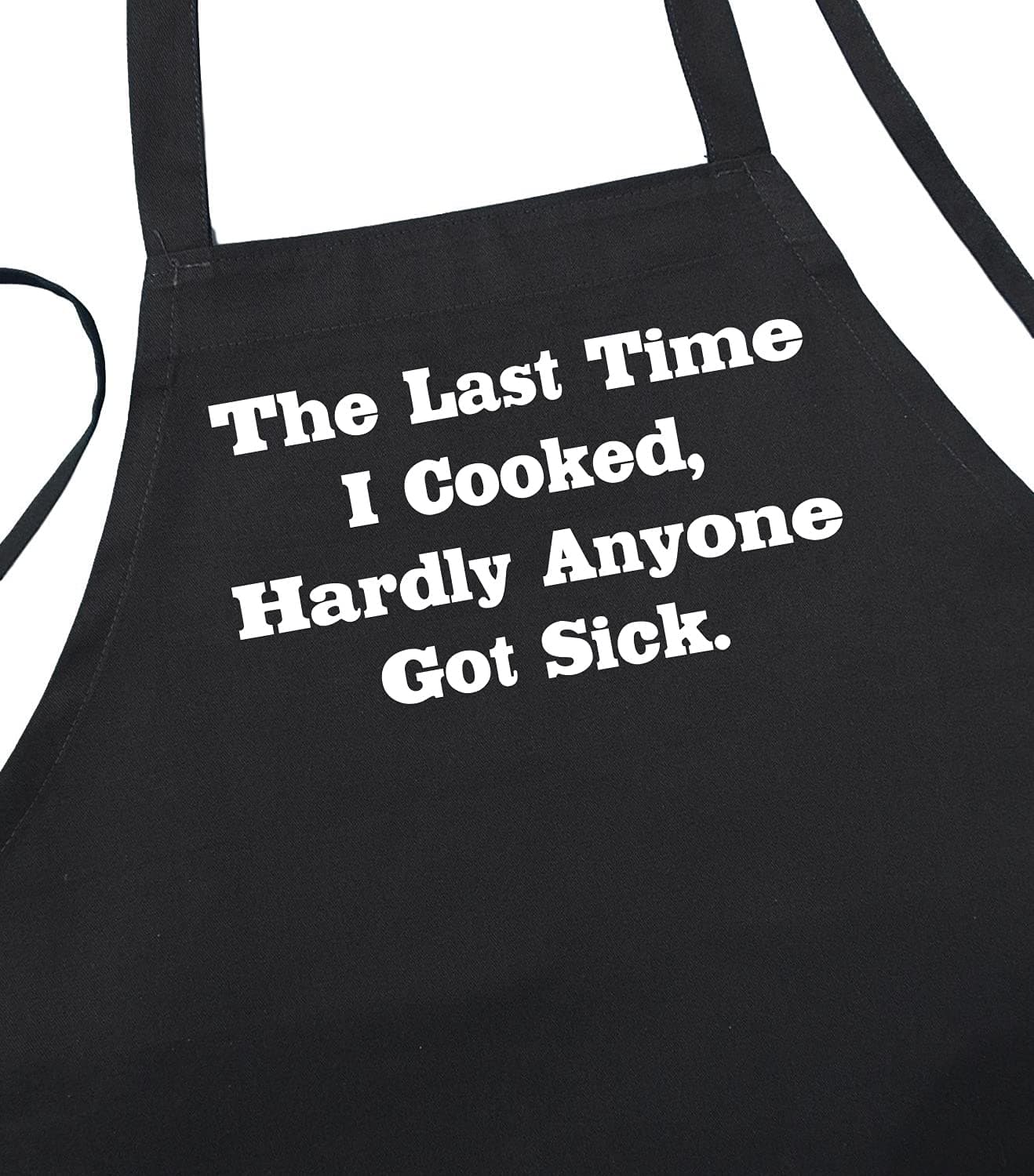 Last Time I Cooked Funny Black Kitchen Aprons