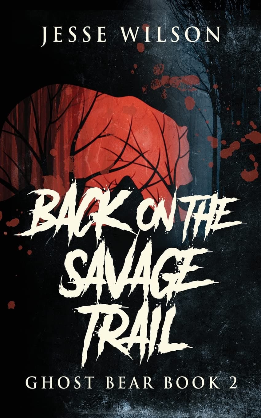 Back On The Savage Trail