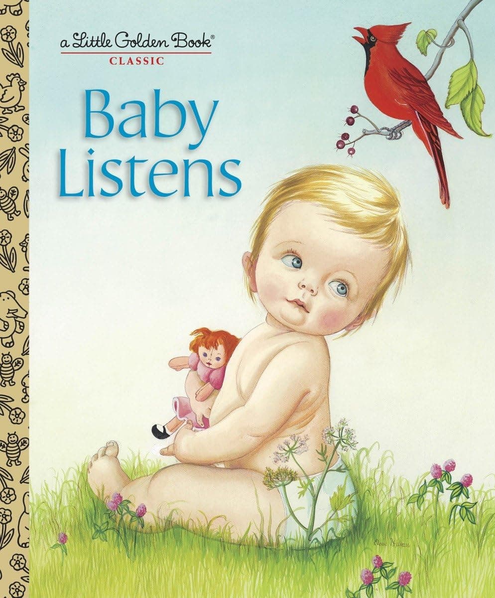 Baby Listens (Little Golden Book) Hardcover – Picture Book, 8 May 2012