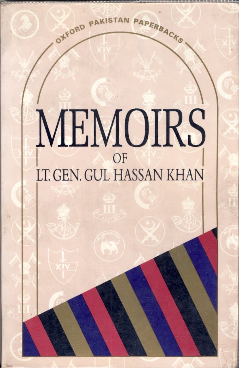 Memoirs of Lt. Gen. Gul Hassan Khan Paperback – 28 July 1994