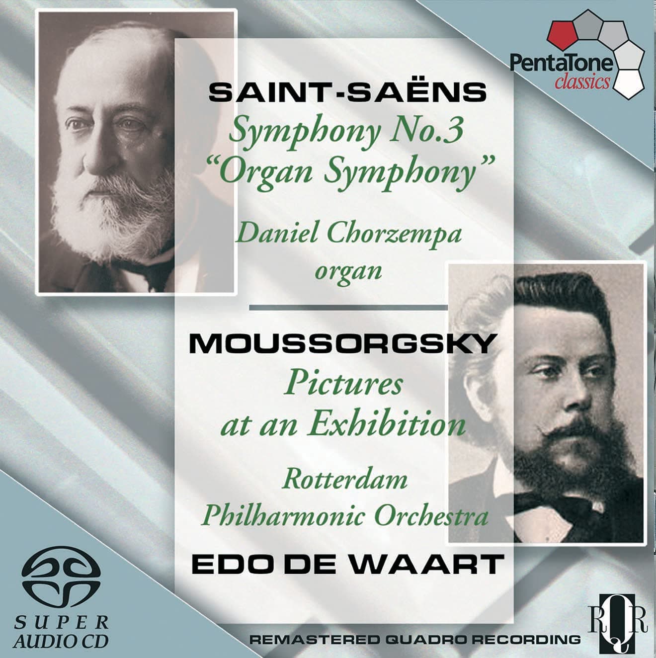 Mussorgsky - Pictures at an Exhibition; Saint-Saens - Symphony No 3
