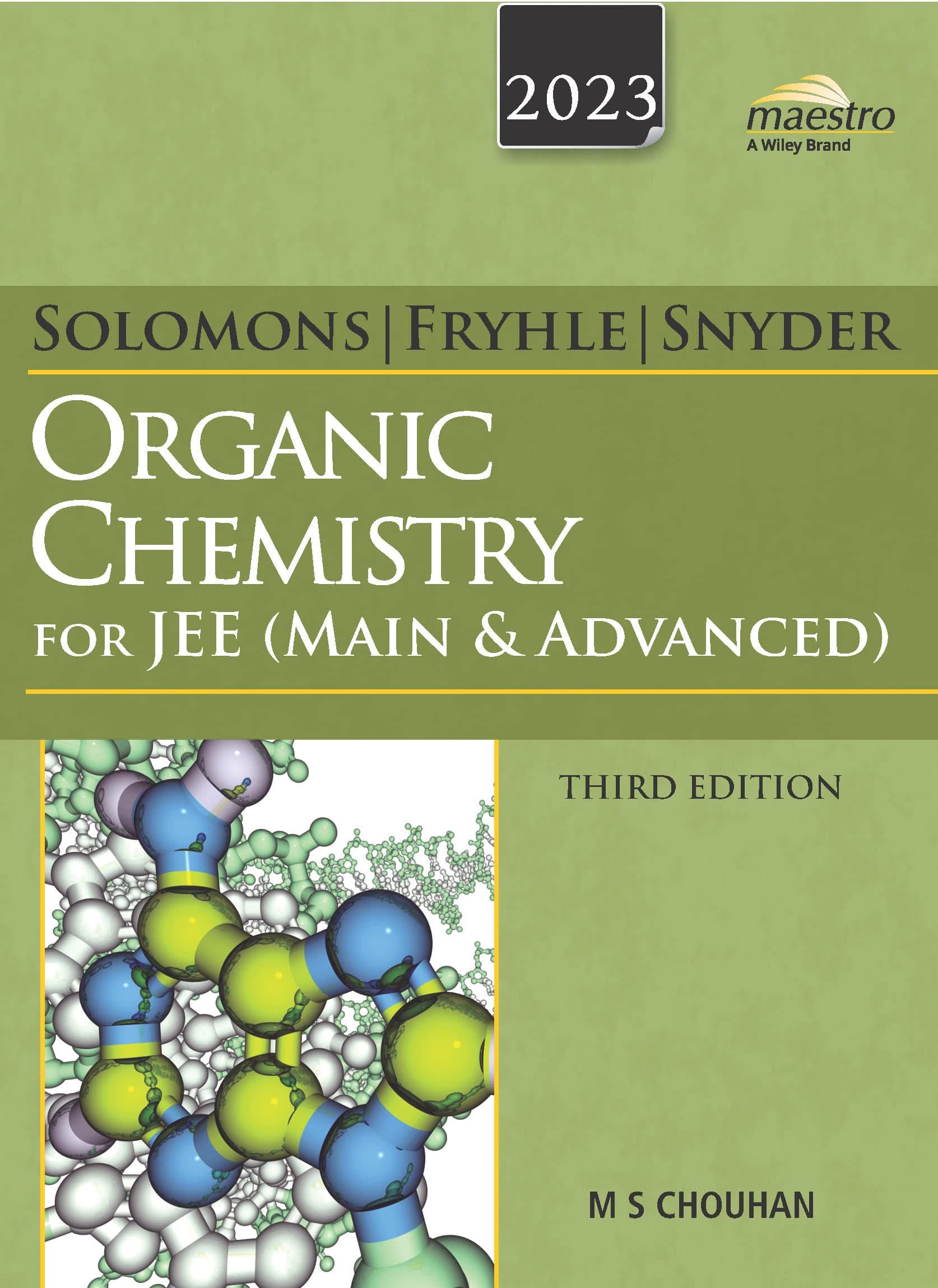 Wiley's Solomons, Fryhle & Snyder Organic Chemistry for JEE (Main & Advanced), 3ed, 2023