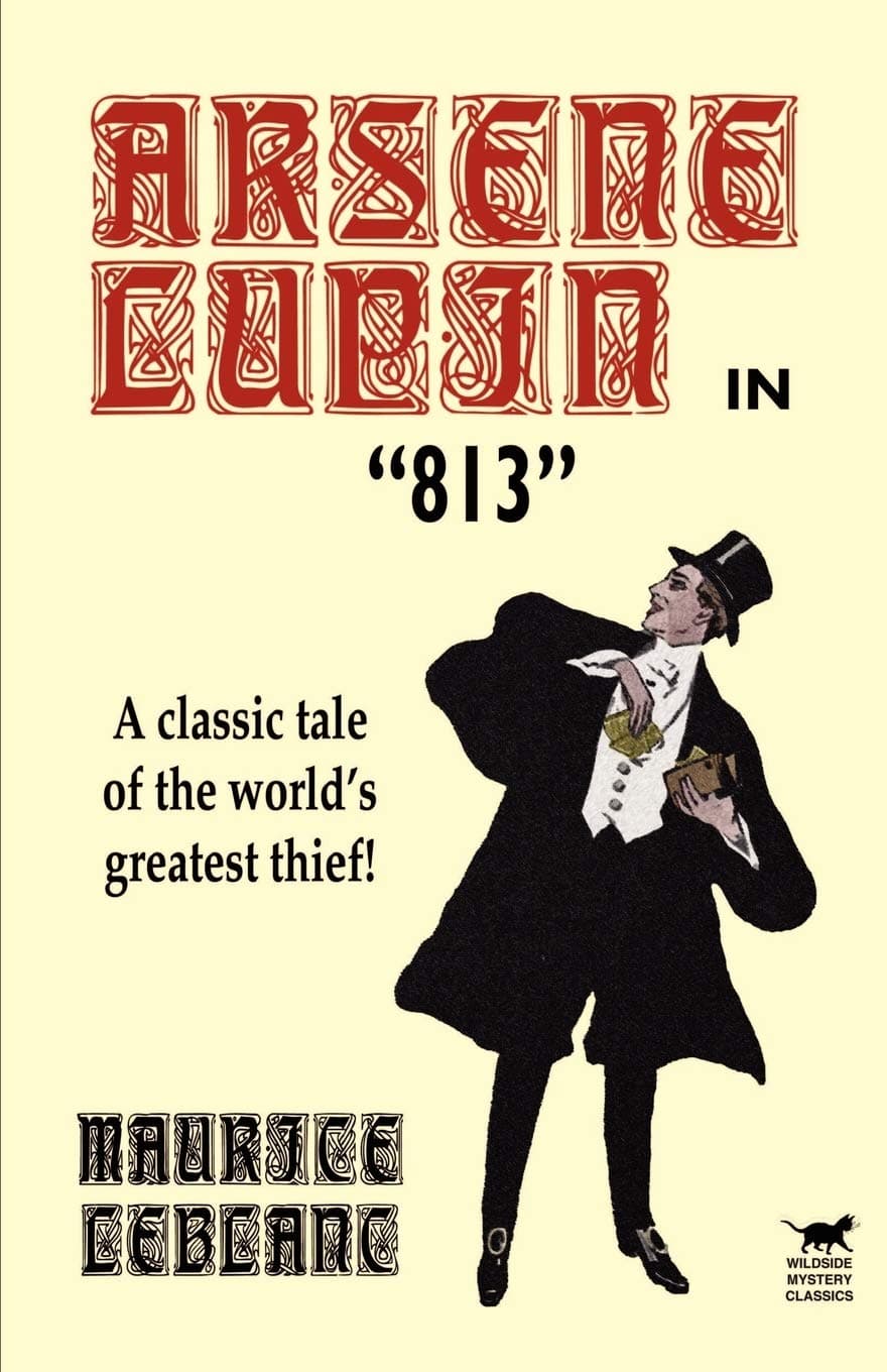 Arsene Lupin in 813 Paperback – October 1, 2020